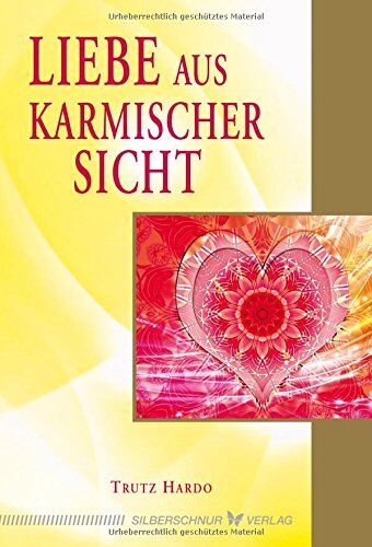 Trutz Hardo - Liebe aus karmischer Sicht - Preis vom 10.10.2026 11:48:34 h