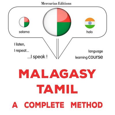 Malagasy - Tamil : a complete method - James Gardner, Audio, 9782821174290