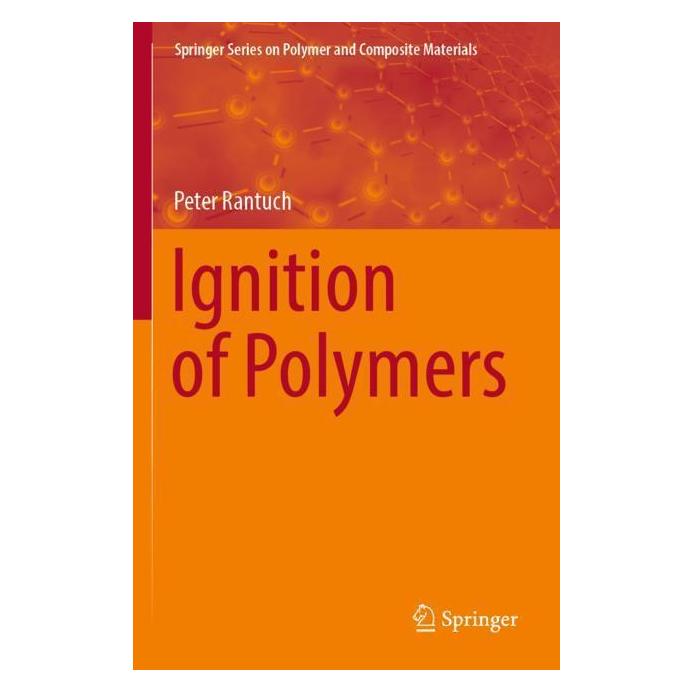Springer Ignition of Polymers (Englisch, Softcover, Peter Rantuch) (56968862)