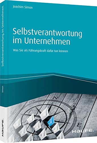 Joachim Simon - Selbstverantwortung im Unternehmen: Was Sie als Führungskraft dafür tun können - Preis vom 15.10.2026 23:06:25 h