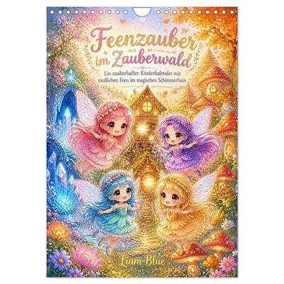 Feenzauber im Zauberwald (Wandkalender 2027 DIN A4 hoch), CALVENDO Monatskalender