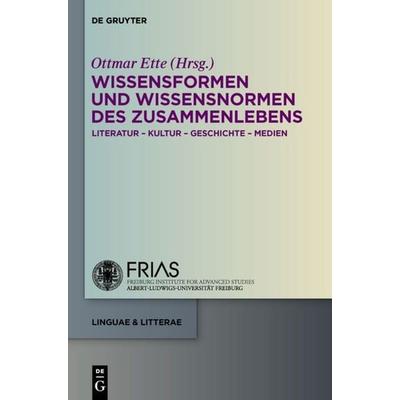 Wissensformen und Wissensnormen des ZusammenLebens, Gebundene Ausgabe von , De Gruyter, 978-3-11-028286-3