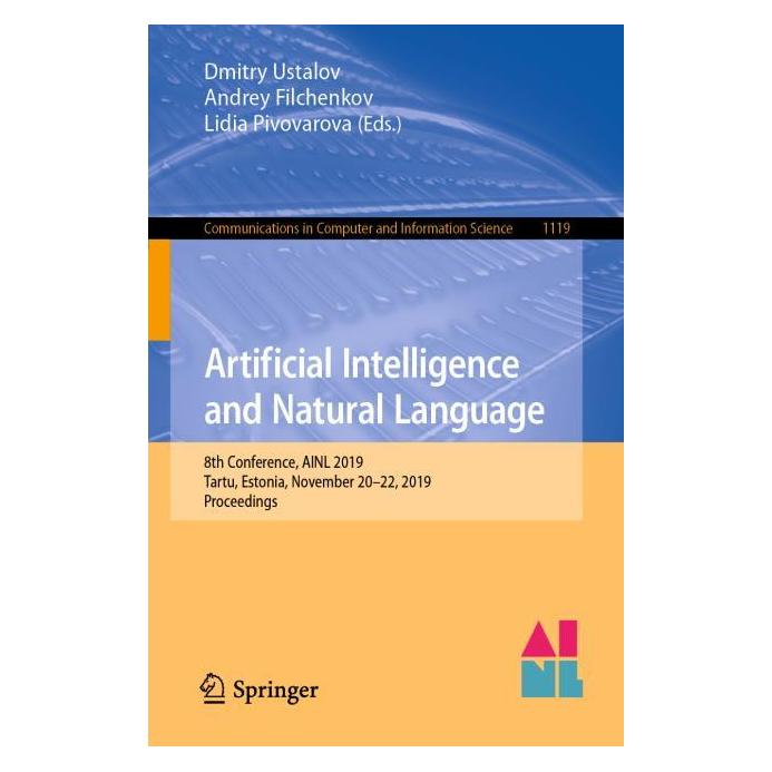 Springer Artificial Intelligence and Natural Language (Englisch, Softcover, Andrey Filchenkov, Dmitry Ustalov, Lidia Pivovarova) (56120292)