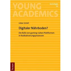 Digitaler Nährboden?, Fachbücher von Julian Schell, Schell