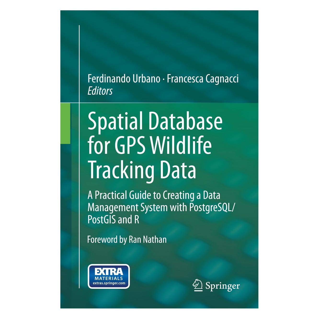 Springer Spatial Database for GPS Wildlife Tracking Data (9783319037424)