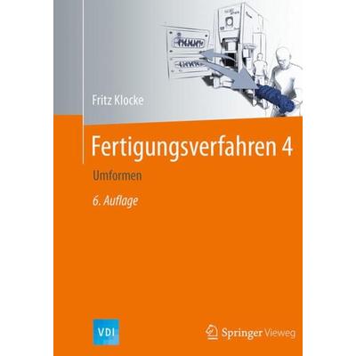 Fertigungsverfahren 4, Gebundene Ausgabe von Fritz Klocke, Springer Berlin, 978-3-662-54713-7