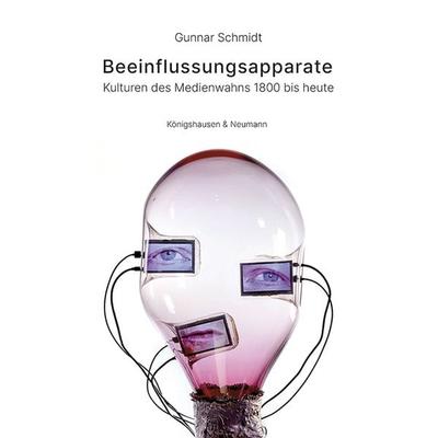 Beeinflussungsapparate, Taschenbuch von Gunnar Schmidt, Königshausen u. Neumann, 978-3-8260-9590-0