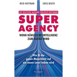 Hoffman:Superagency: Wenn Künstliche In, Sachbücher von Reid Hoffman, Greg Beato