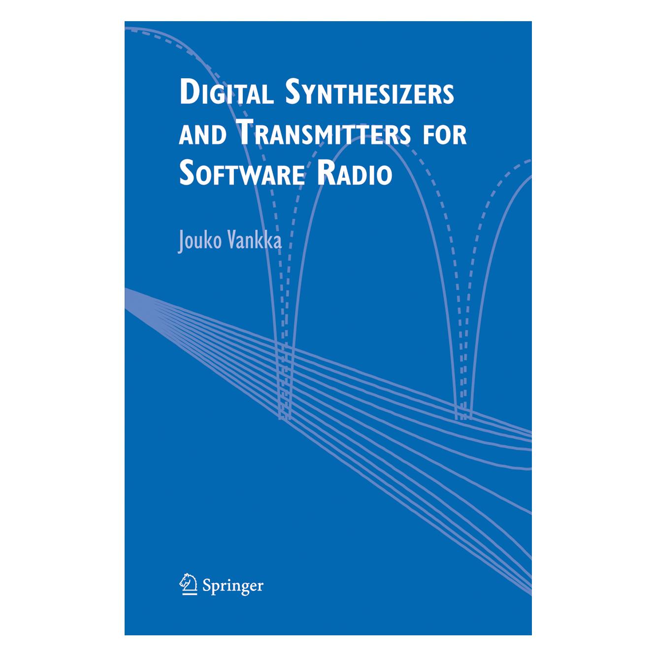 Springer Digital Synthesizers and Transmitters for Software Radio (Englisch, Softcover, Jouko Vankka) (55380265)
