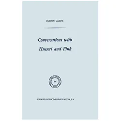 Conversations with Husserl and Fink, Fachbücher von Dorion Cairns