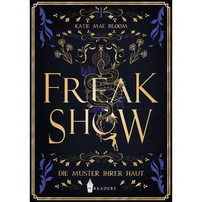 Freakshow, Taschenbuch von Katie Mae Bloom, Nova MD, 978-3-9859553-8-1