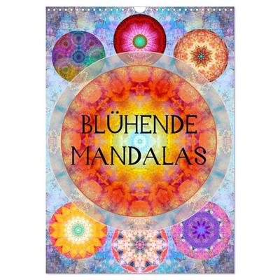 Blühende Mandalas (Wandkalender 2026 DIN A3 hoch), CALVENDO Monatskalender