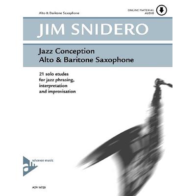 Jazz Conception Alto & Baritone Saxophone, Taschenbuch von Jim Snidero, Schott Music