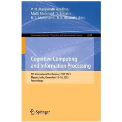 Cognitive Computing and Information Processing, Fachbücher von Mufti Mahmud, B S et al Mahanand, S Srinath