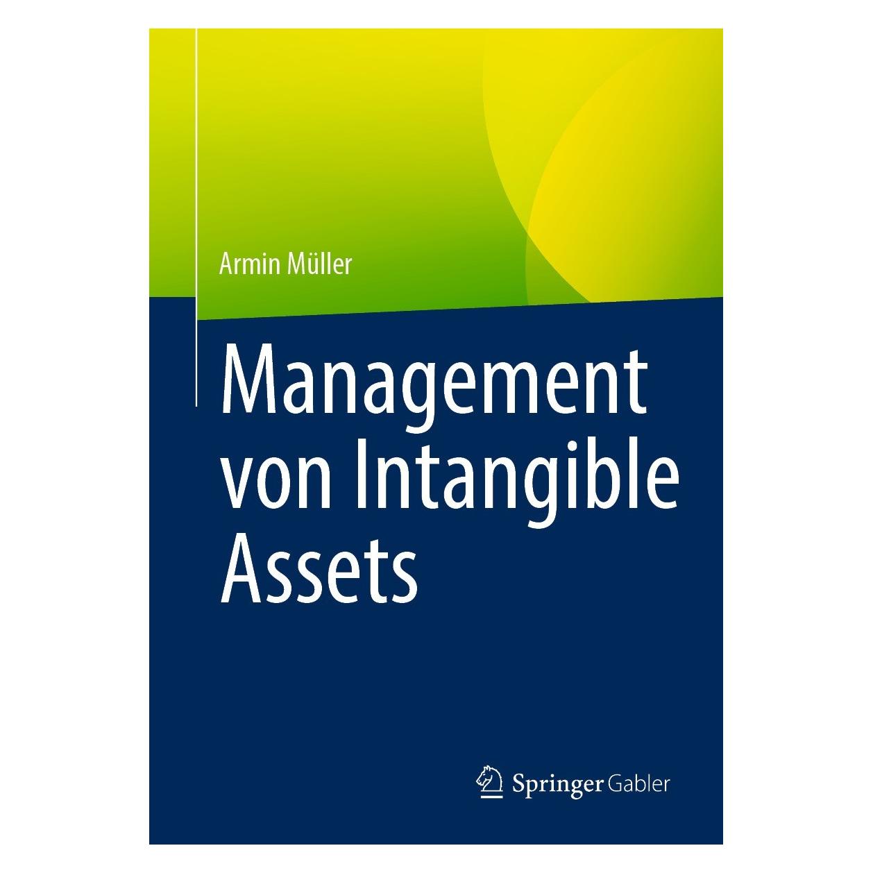 Springer Management von Intangible Assets (Deutsch, Hardcover, Armin Müller) (9783658346911)