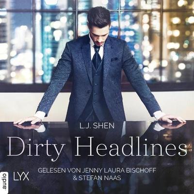 Dirty Headlines - L. J. Shen, Audio, 4066004450506