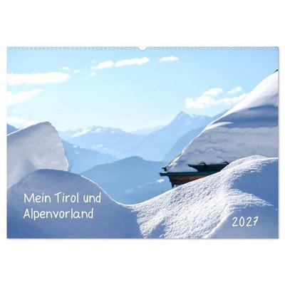 Mein Tirol und Alpenvorland (Wandkalender 2027 DIN A2 quer), CALVENDO Monatskalender
