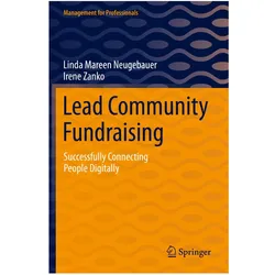 Lead Community Fundraising, Fachbücher von Linda Mareen Neugebauer, Irene Zanko