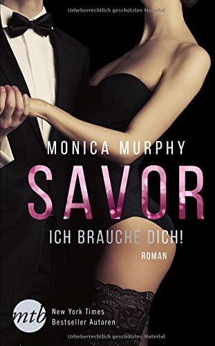 Monica Murphy - Savor - Ich brauche dich! - Preis vom 09.10.2026 07:28:09 h