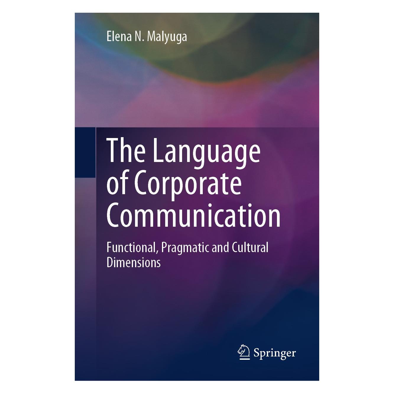 Springer The Language of Corporate Communication (Englisch, Hardcover, Elena N. Malyuga) (9783031589041)