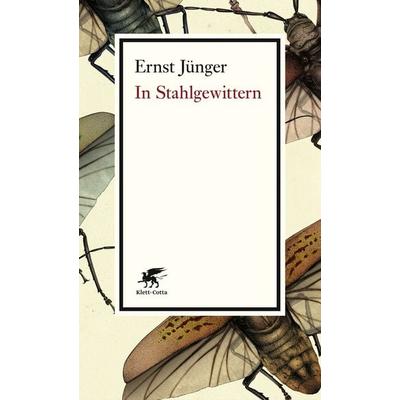 In Stahlgewittern, Taschenbuch von Ernst Jünger, Klett Cotta, 978-3-608-96080-8