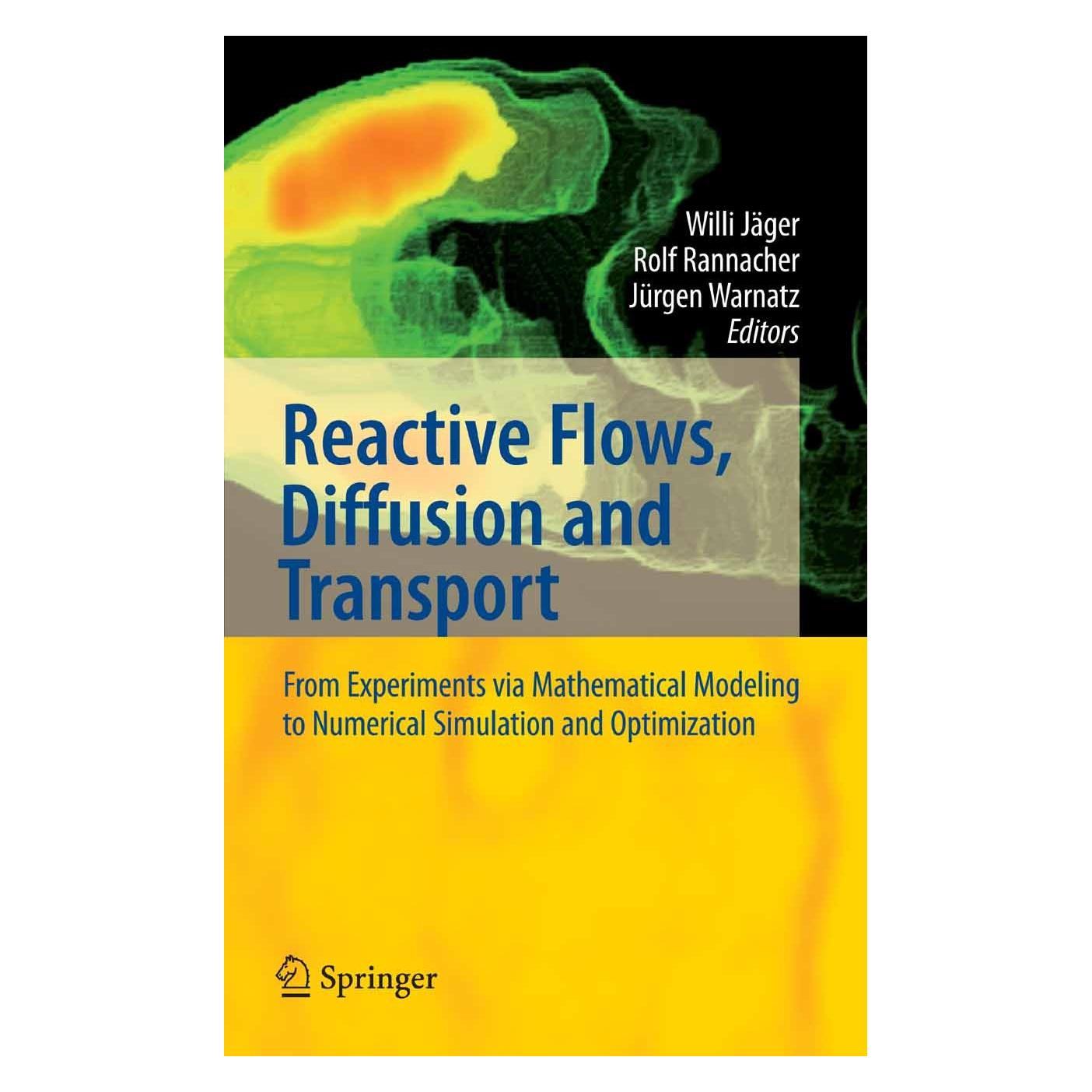 Springer Reactive Flows, Diffusion and Transport (Englisch, Hardcover, Jürgen Warnatz, Rolf Rannacher, Willi Jäger) (9783540283799)