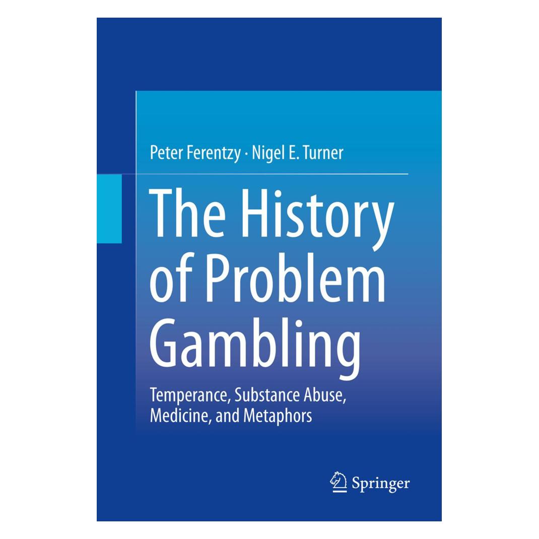 Springer The History of Problem Gambling (Englisch, Softcover, Nigel Turner, Peter Ferentzy) (55585967)