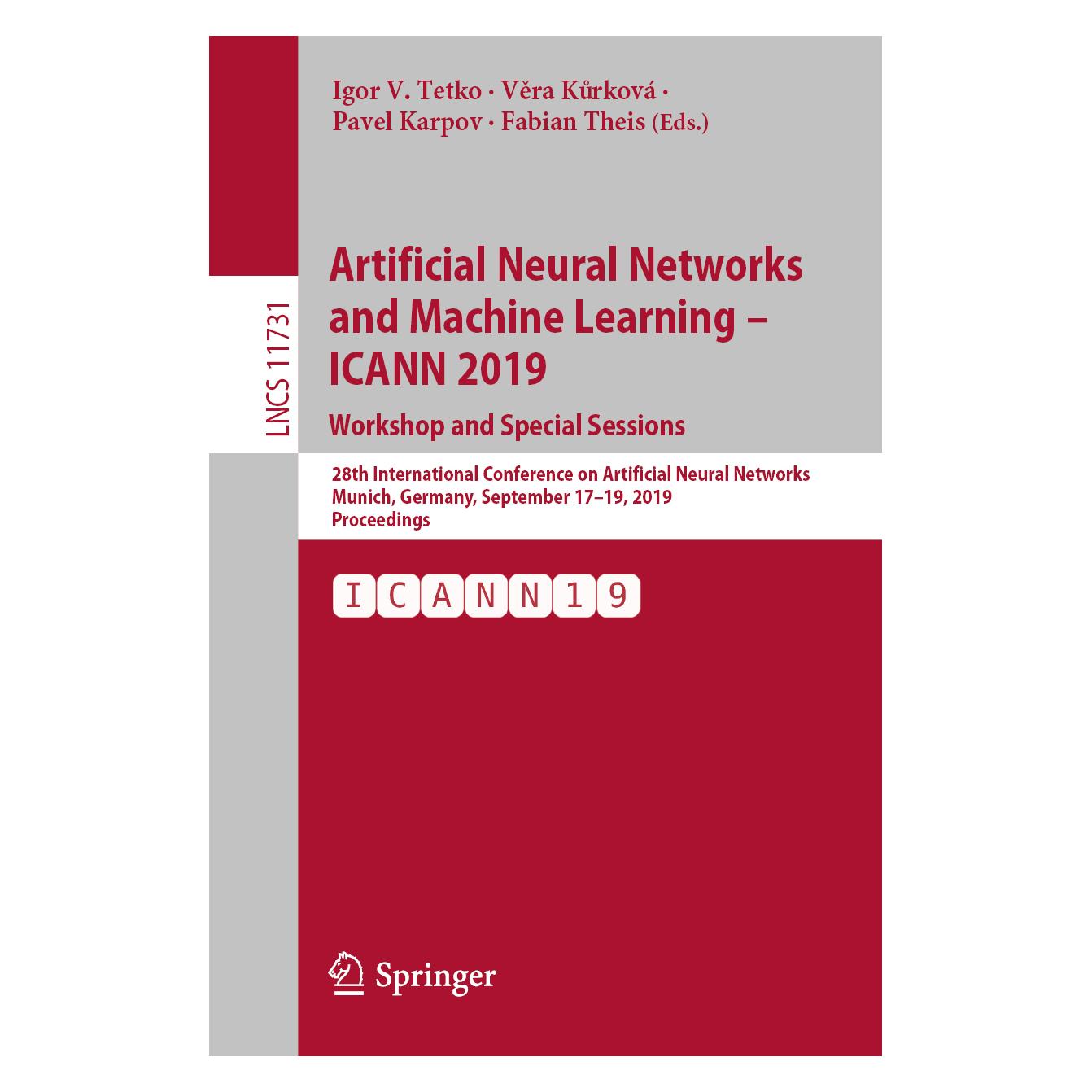 Springer Artificial Neural Networks and Machine Learning - ICANN 2019: Workshop and Special Sessions (Englisch, Softcover, Fabian Theis, Igor V. Tetko, Pavel Karpov, Vera Kurkov) (56093188)