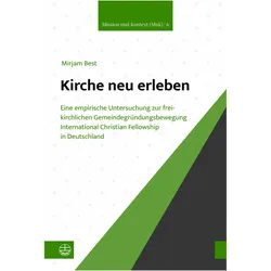 Best:Kirche neu erleben, Fachbücher von Mirjam Best
