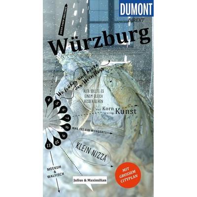 DUMONT direkt Reiseführer Würzburg, Taschenbuch von Ulrike Ratay,Roland Dusik, MairDuMont, 978-3-616-00072-5
