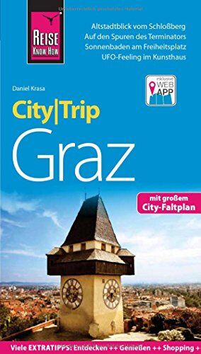 Daniel Krasa - Reise Know-How CityTrip Graz: Reiseführer mit herausnehmbarem Faltplan und kostenloser Web-App - Preis vom 11.10.2026 15:43:13 h