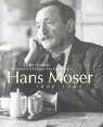 Ulrike Dembski - Hans Moser 1880-1964: Ich nuschel nicht - Preis vom 09.10.2026 07:28:09 h
