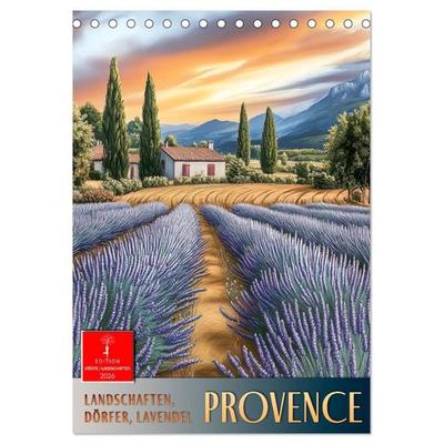 Provence - Landschaften, Dörfer, Lavendel (Tischkalender 2026 DIN A5 hoch), CALVENDO Monatskalender