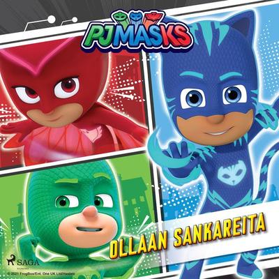 Pyjamasankarit - Ollaan sankareita - Eone, Audio, 9788726808896