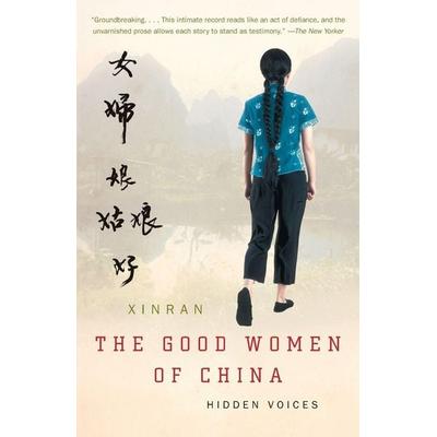 The Good Women of China, Taschenbuch von Xinran, KNOPF, 978-1-4000-3080-4