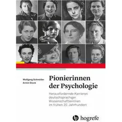 Pionierinnen der Psychologie, Biografien von Wolfgang Schneider, Armin Stock