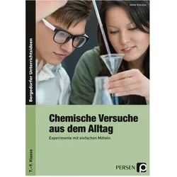 Chemische Versuche aus dem Alltag, Experimente mit einfachen Mitteln, Schulbücher von Heike Frerichs