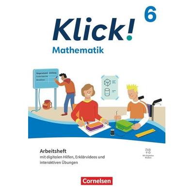 Klick! - Fächerübergreifendes Lehrwerk für Lernende mit Förderbedarf - Mathematik - Ausgabe ab 2024 - 6. Schuljahr, Taschenbuch von , Cornelsen