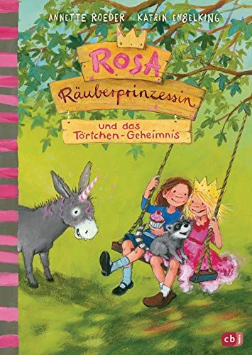 Annette Roeder - Rosa Räuberprinzessin und das Törtchengeheimnis (Die Rosa Räuberprinzessin-Reihe, Band 2) - Preis vom 18.10.2026 19:22:15 h