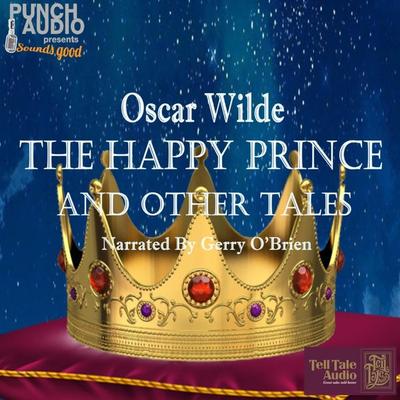 The Happy Prince and Other Tales - Oscar Wilde, Audio, 4251625908363