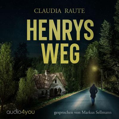 Henrys Weg - Claudia Raute, Audio, 9783988186577