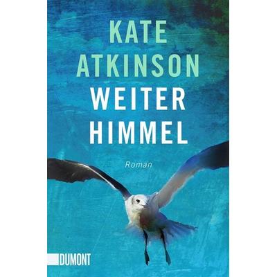 Weiter Himmel, Taschenbuch von Kate Atkinson, DuMont Buchverlag, 978-3-8321-6622-9