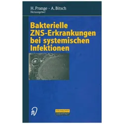 Bakterielle ZNS-Erkrankungen bei systemischen Infektionen, Fachbücher von Hilmar, Prange, Bitsch