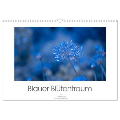 Blauer Blütentraum (Wandkalender 2026 DIN A3 quer), CALVENDO Monatskalender