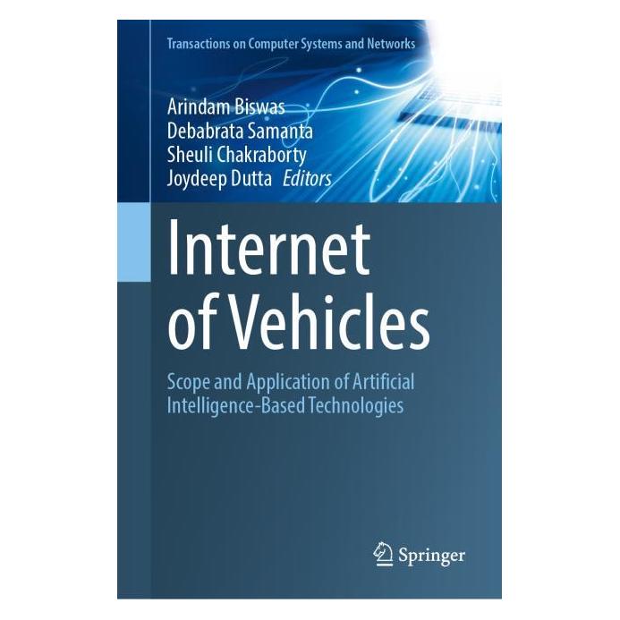 Springer Internet of Vehicles (Englisch, Hardcover, Arindam Biswas, Debabrata Samanta, Joydeep Dutta, Sheuli Chakraborty) (64774193)