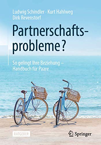 Ludwig Schindler - Partnerschaftsprobleme?: So gelingt Ihre Beziehung - Handbuch für Paare - Preis vom 30.09.2026 09:01:18 h