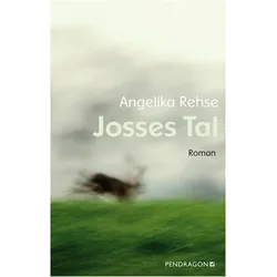Josses Tal, Belletristik von Angelika Rehse