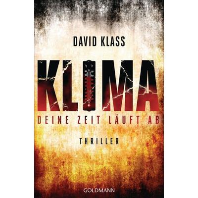 Klima, Taschenbuch von David Klass, Goldmann