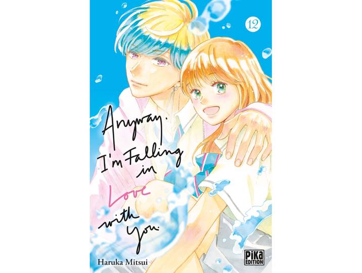 Anyway, I'm falling in love with you Tome 12 (Manga)