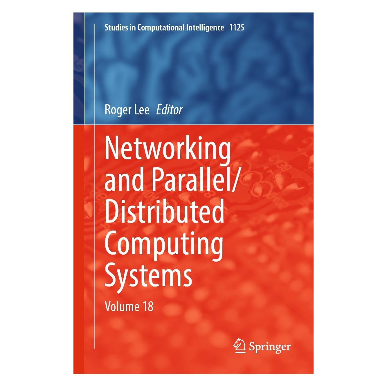 Springer Networking and Parallel/Distributed Com (Englisch, Hardcover, Roger Lee) (9783031532733)